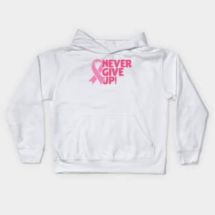 Never give up Kids Hoodie